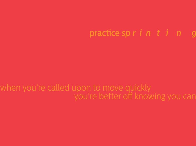 practice sprinting